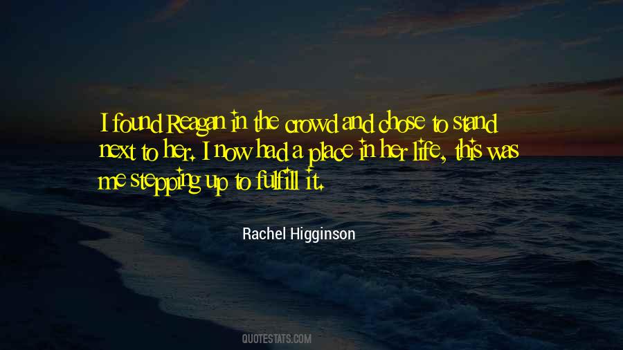 Rachel Higginson Quotes #1026033