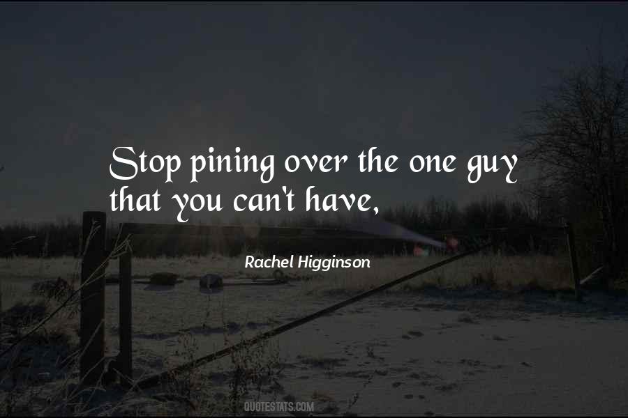 Rachel Higginson Quotes #1428942