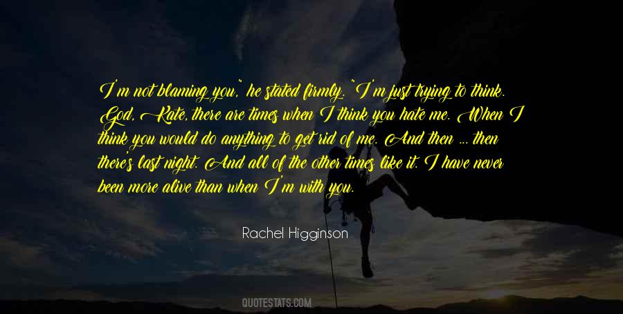 Rachel Higginson Quotes #1503201