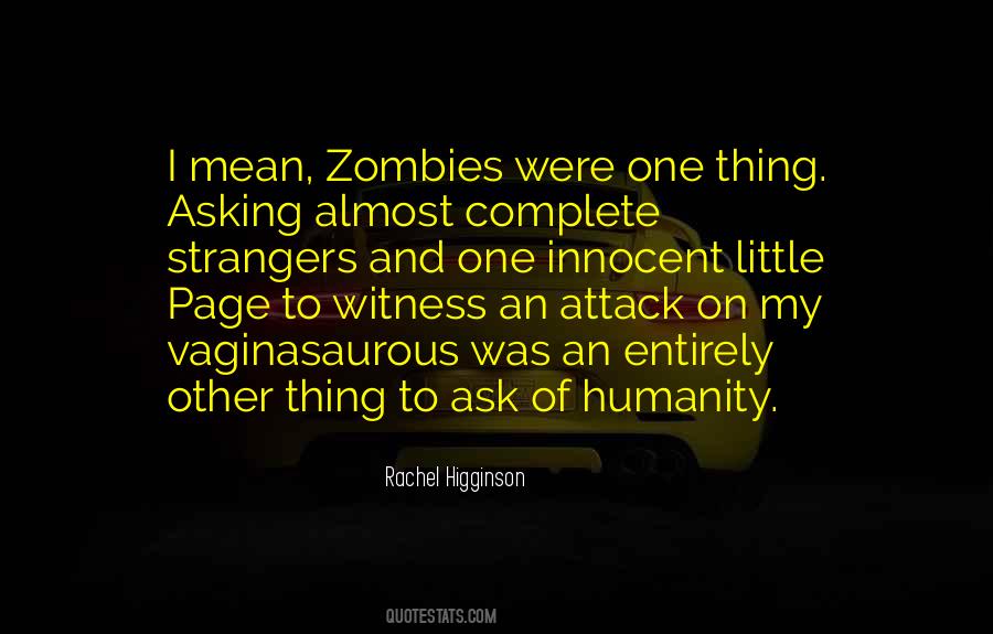 Rachel Higginson Quotes #1513369