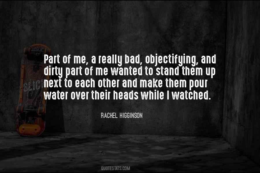 Rachel Higginson Quotes #1590450