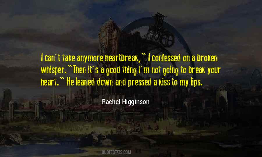 Rachel Higginson Quotes #166417