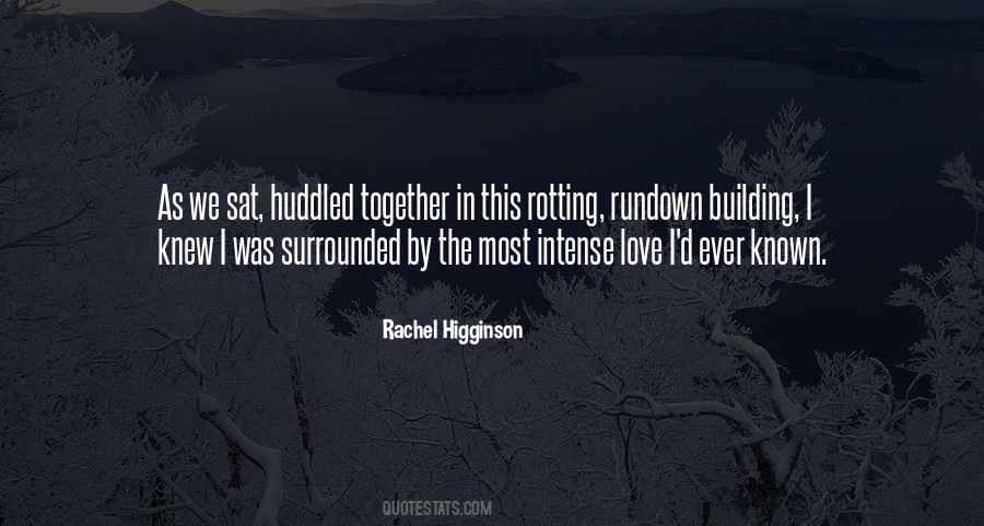 Rachel Higginson Quotes #1709284