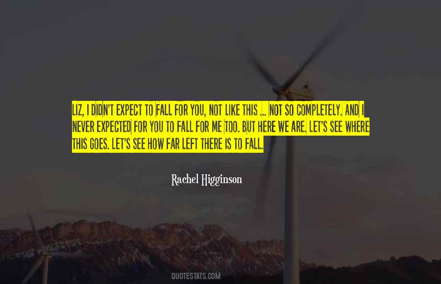 Rachel Higginson Quotes #792655