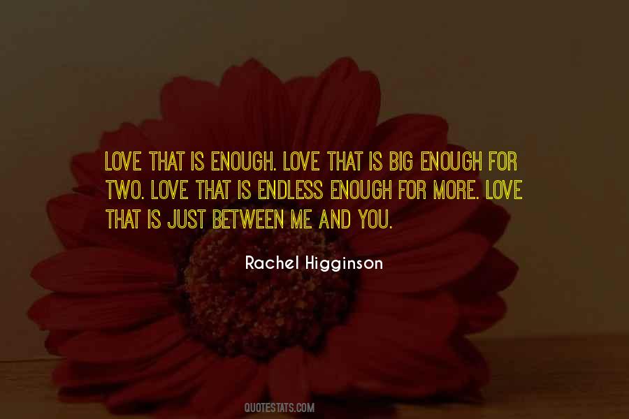 Rachel Higginson Quotes #926221