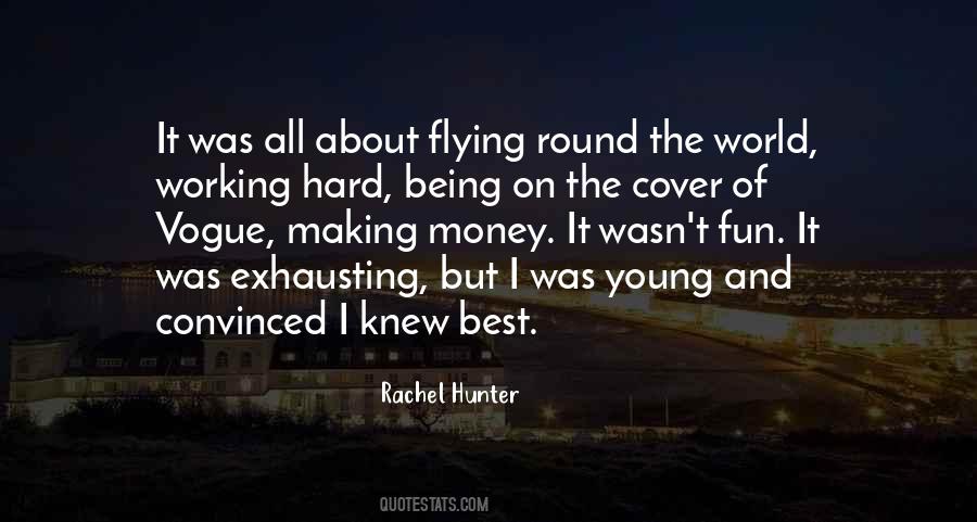 Rachel Hunter Quotes #719401