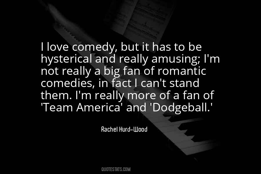 Rachel Hurd-Wood Quotes #1017284