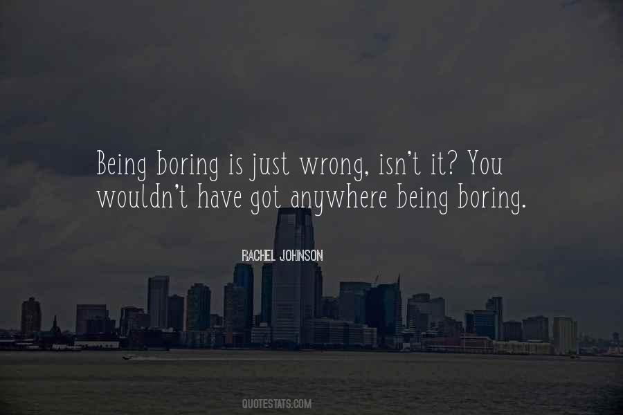 Rachel Johnson Quotes #1073467