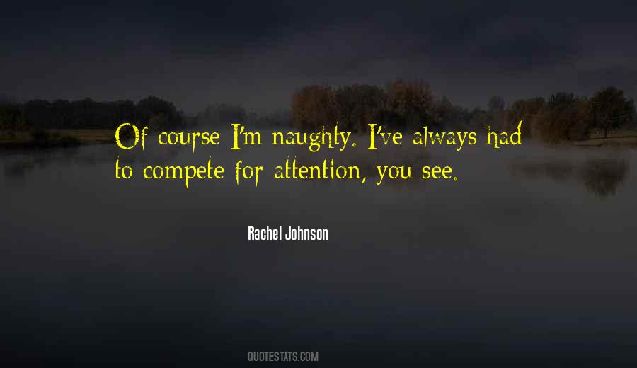 Rachel Johnson Quotes #1216970