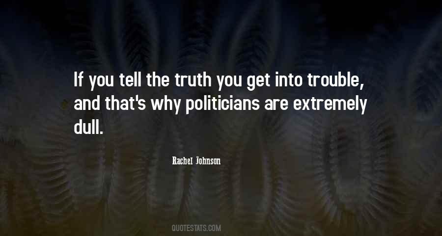 Rachel Johnson Quotes #520601