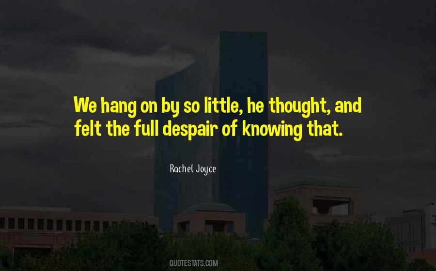 Rachel Joyce Quotes #1071227