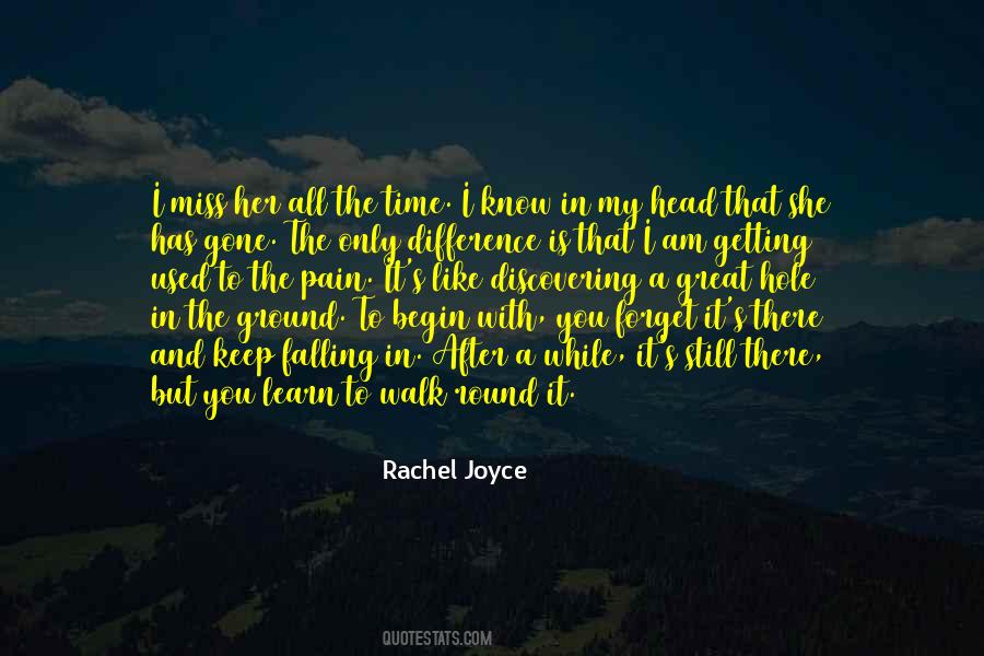 Rachel Joyce Quotes #1089631