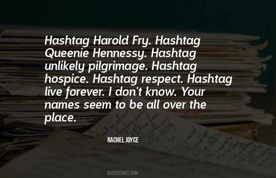 Rachel Joyce Quotes #1426270