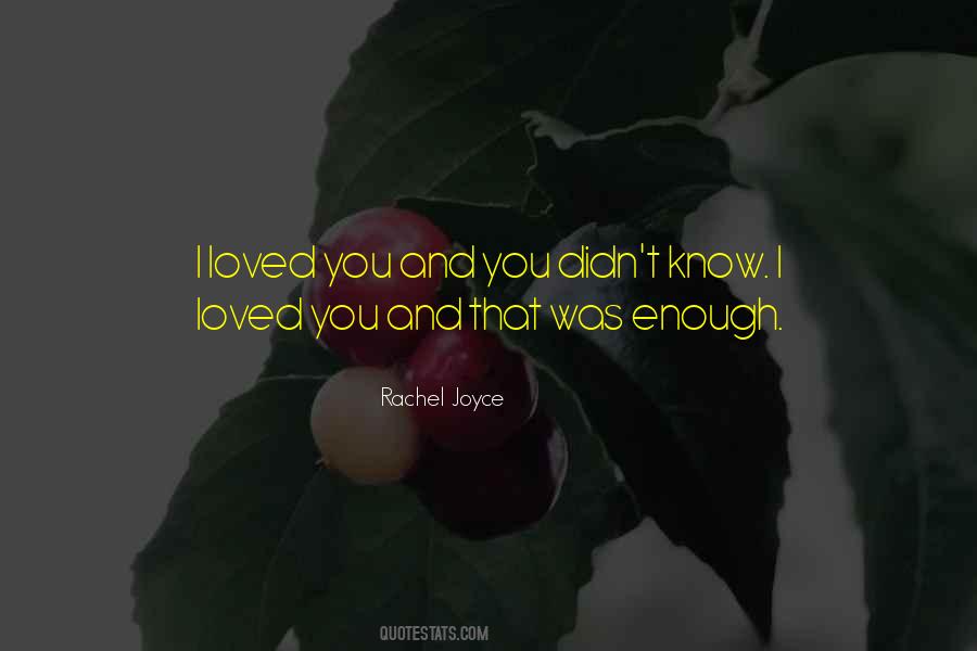 Rachel Joyce Quotes #1714577