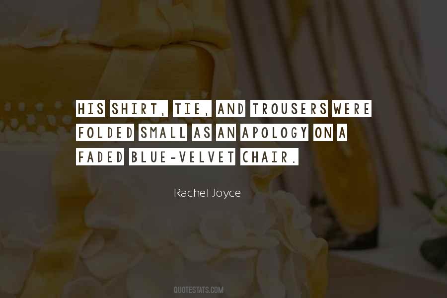 Rachel Joyce Quotes #1811950