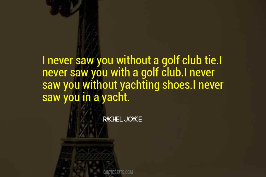 Rachel Joyce Quotes #1844501