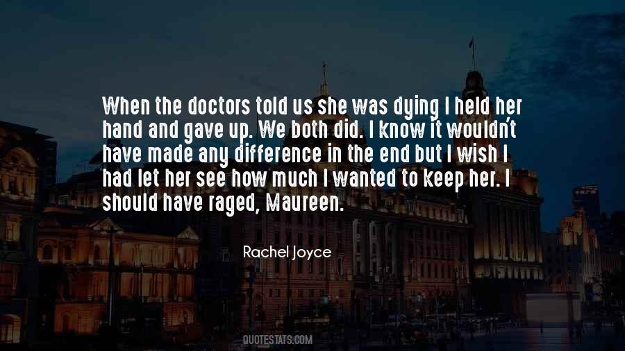 Rachel Joyce Quotes #1852348