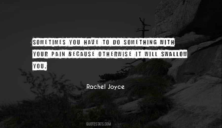 Rachel Joyce Quotes #362928