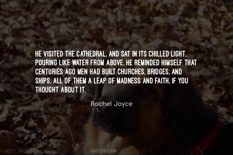 Rachel Joyce Quotes #413030