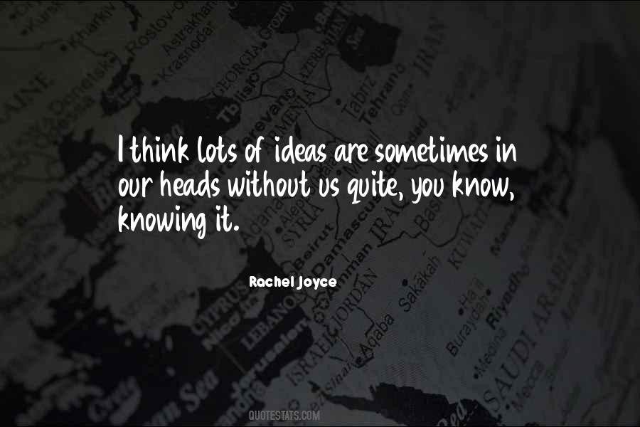 Rachel Joyce Quotes #952244