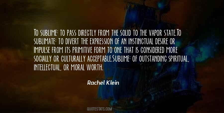 Rachel Klein Quotes #1370388