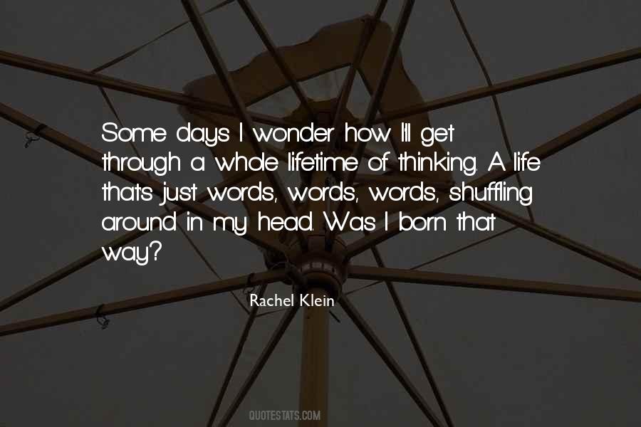 Rachel Klein Quotes #218558