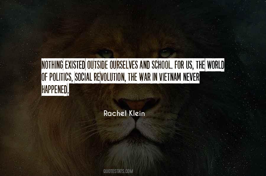 Rachel Klein Quotes #629164