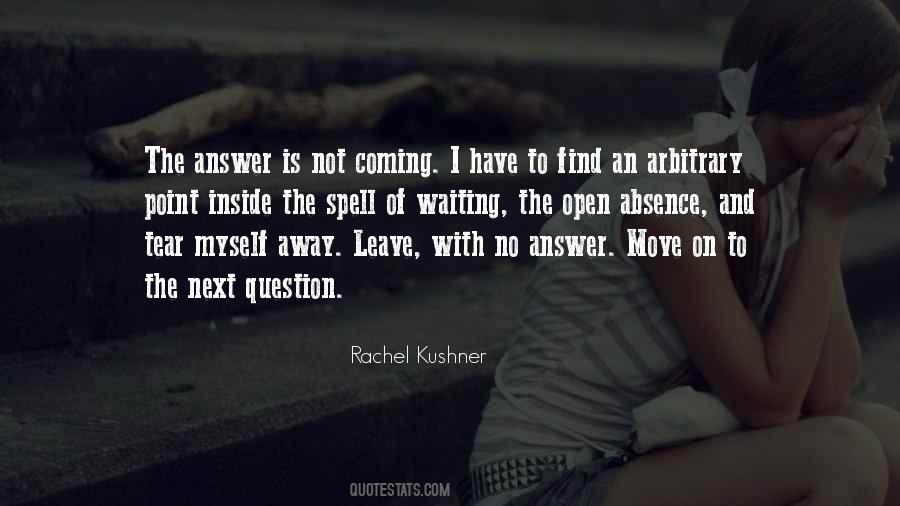 Rachel Kushner Quotes #1046900