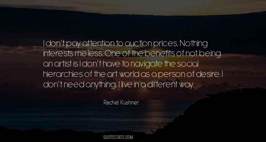 Rachel Kushner Quotes #1085846