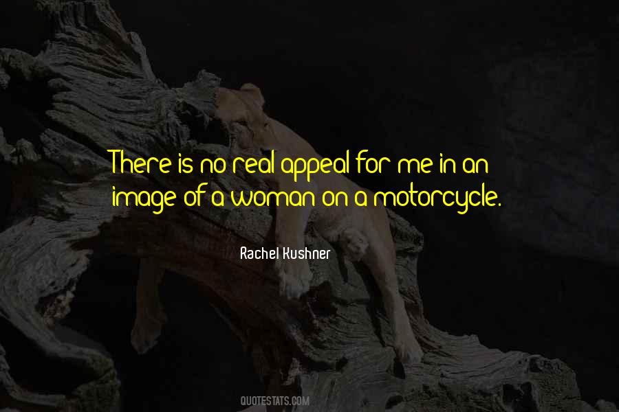 Rachel Kushner Quotes #158049