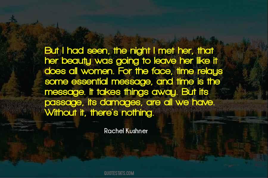 Rachel Kushner Quotes #274803