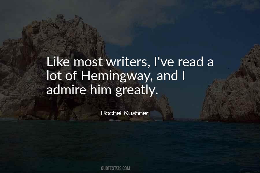 Rachel Kushner Quotes #618504