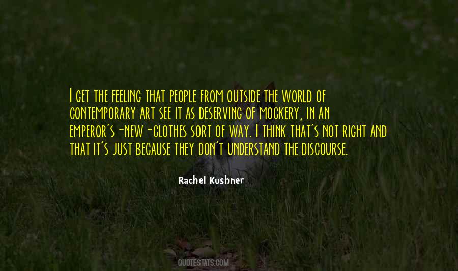 Rachel Kushner Quotes #702931