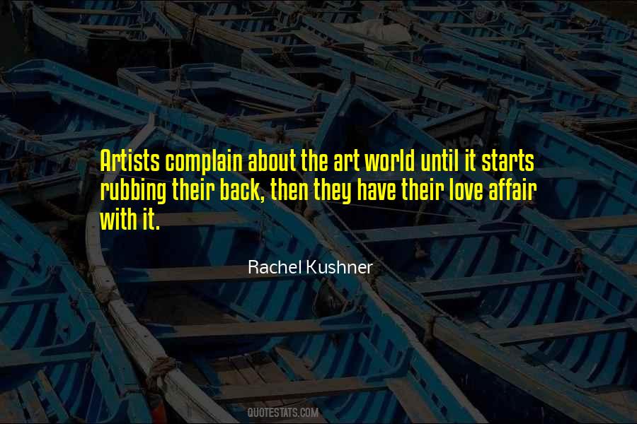 Rachel Kushner Quotes #703359