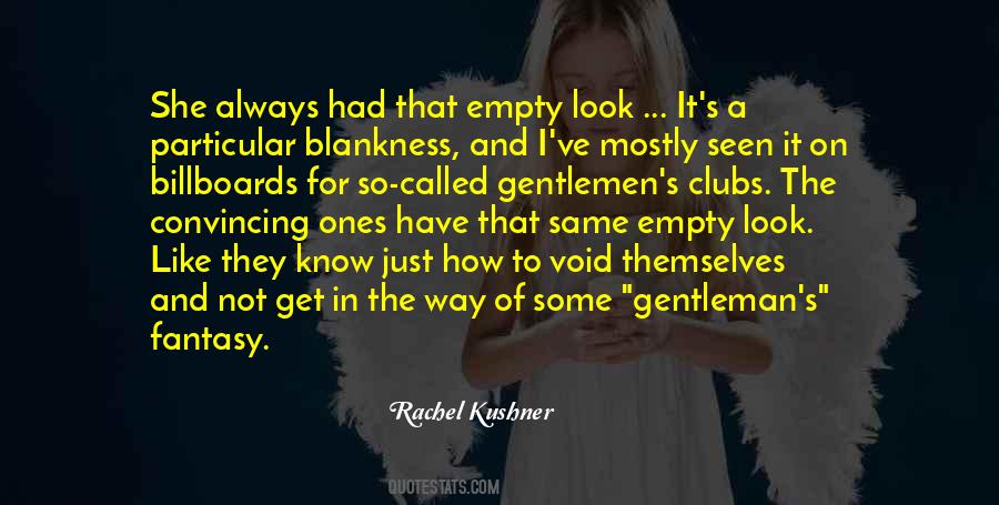 Rachel Kushner Quotes #90437