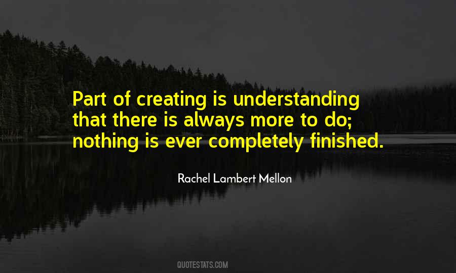 Rachel Lambert Mellon Quotes #1406467