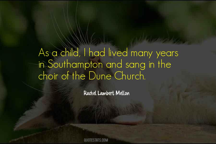 Rachel Lambert Mellon Quotes #236839