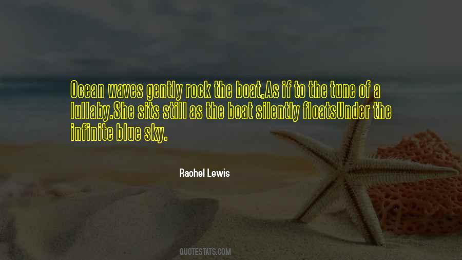 Rachel Lewis Quotes #874352
