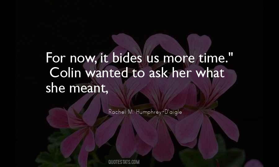 Rachel M. Humphrey-D'aigle Quotes #1649240 Rachel M. Humphrey-D'aigle Quotes #1649240