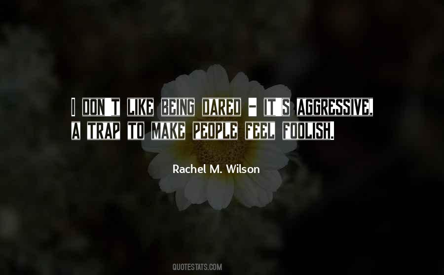 Rachel M. Wilson Quotes #1118135 Rachel M. Wilson Quotes #1118135