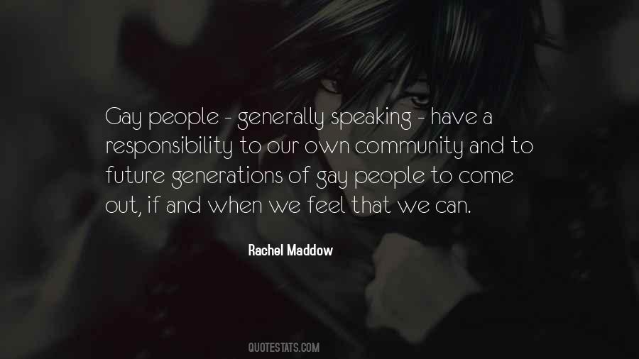 Rachel Maddow Quotes #1744084