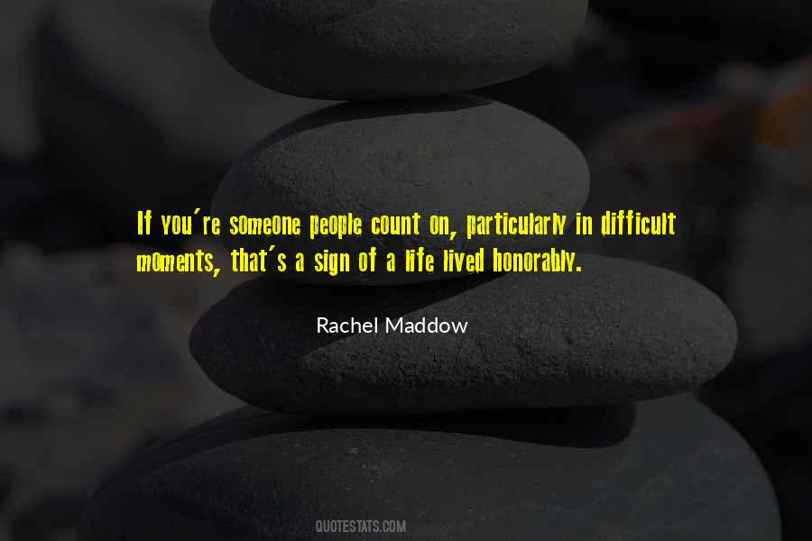 Rachel Maddow Quotes #342141