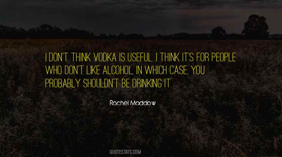 Rachel Maddow Quotes #562145