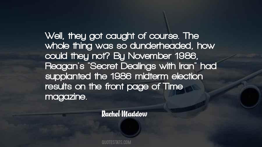 Rachel Maddow Quotes #986748