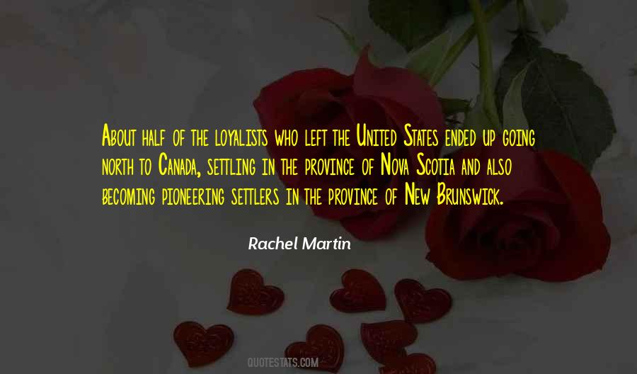 Rachel Martin Quotes #1240349