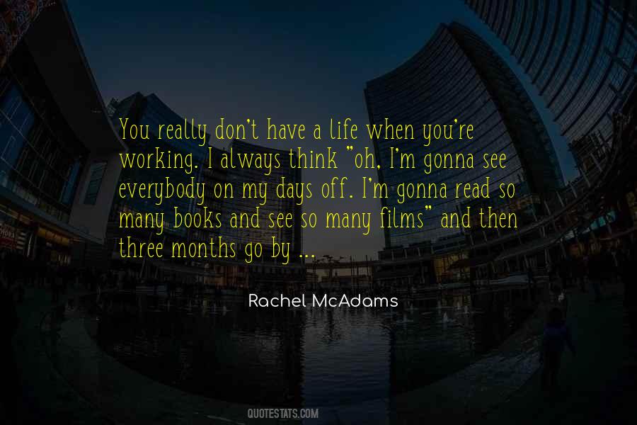 Rachel McAdams Quotes #1128896
