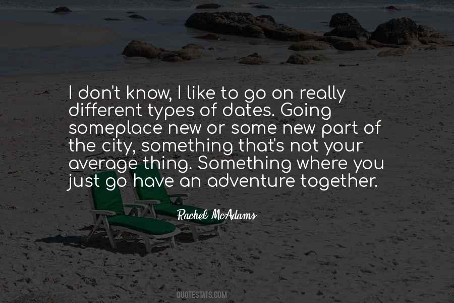Rachel McAdams Quotes #373999