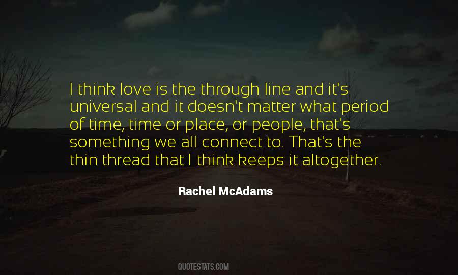 Rachel McAdams Quotes #899242