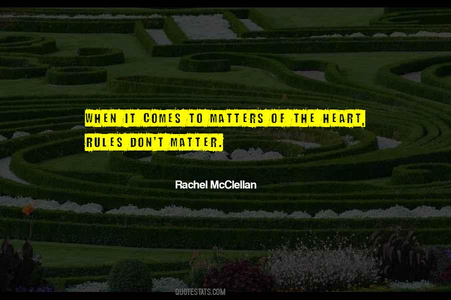 Rachel McClellan Quotes #1321093
