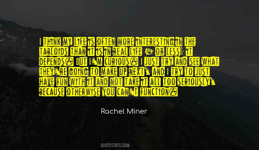 Rachel Miner Quotes #140148